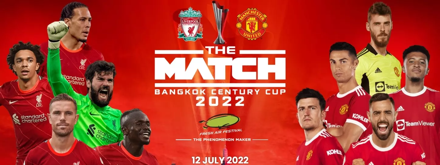 การแข่งขันฟุตบอล THE MATCH BANGKOK CENTURY CUP 2022