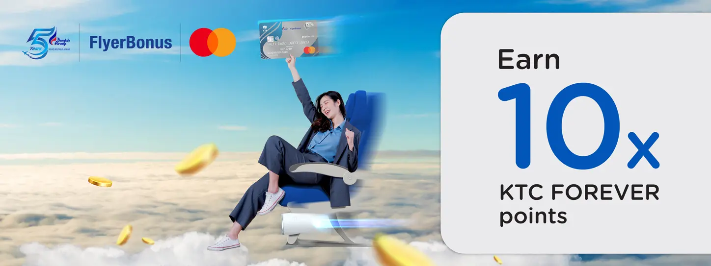 โปรโมชั่นรับคะแนน X 10 กับบัตรเครดิต KTC - BANGKOK AIRWAYS MASTER CARD