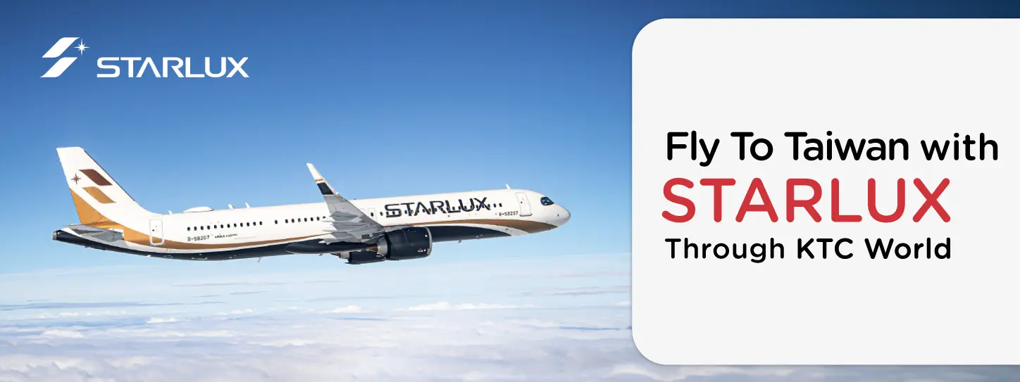 จองตั๋วเครื่องบินไต้หวัน ที่ Starlux Airline