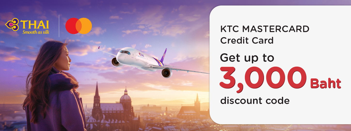 โค้ดส่วนลด สายการบินไทย กับบัตรเครดิต KTC MASTERCARD