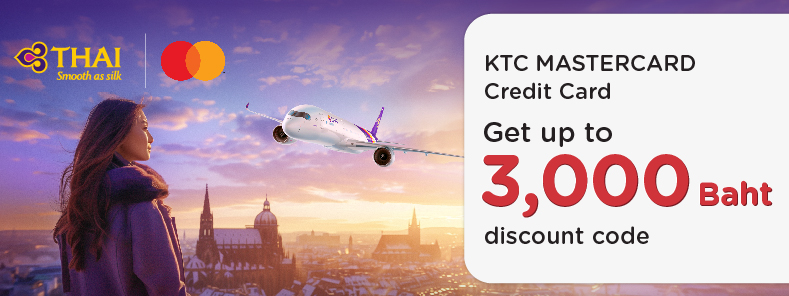 โค้ดส่วนลด สายการบินไทย กับบัตรเครดิต KTC MASTERCARD