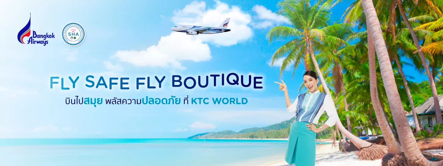 Bangkok Airways x KTC World Travel Service