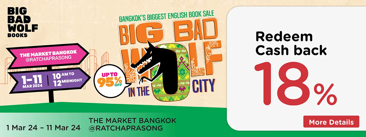 Big bad Wolf in The City , G floor, The Market Bangkok Rajprasong
