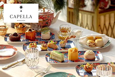 AFTERNOON TEA FESTIVAL-Capella Bangkok | ห้องอาหาร Tea Lounge