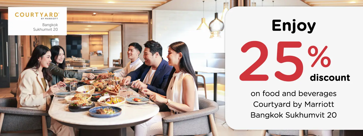 โปรโมชั่น ที่ห้องอาหารโรงแรม Courtyard by Marriott Bangkok Sukhumvit 20 | KTC