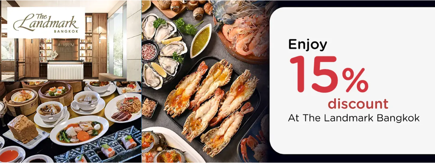 โปรโมชั่น รับส่วนลด 15% ที่ห้องอาหาร The Lamdmark Bangkok | KTC