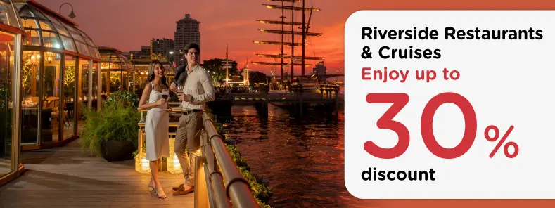 โปรโมชั่น ห้องอาหารริมแม่น้ำและล่องเรือสุดหรู ลดสูงสุด 30%