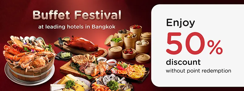 โปรโมชั่นบุฟเฟ่ต์โรงแรม 2568 กินได้ไม่อั้น! รับส่วนลดสูงสุด 50% กับบัตรเครดิต KTC
