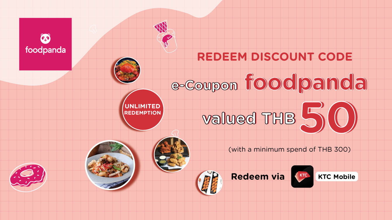 Redeem foodpanda discount code with KTC credit card.