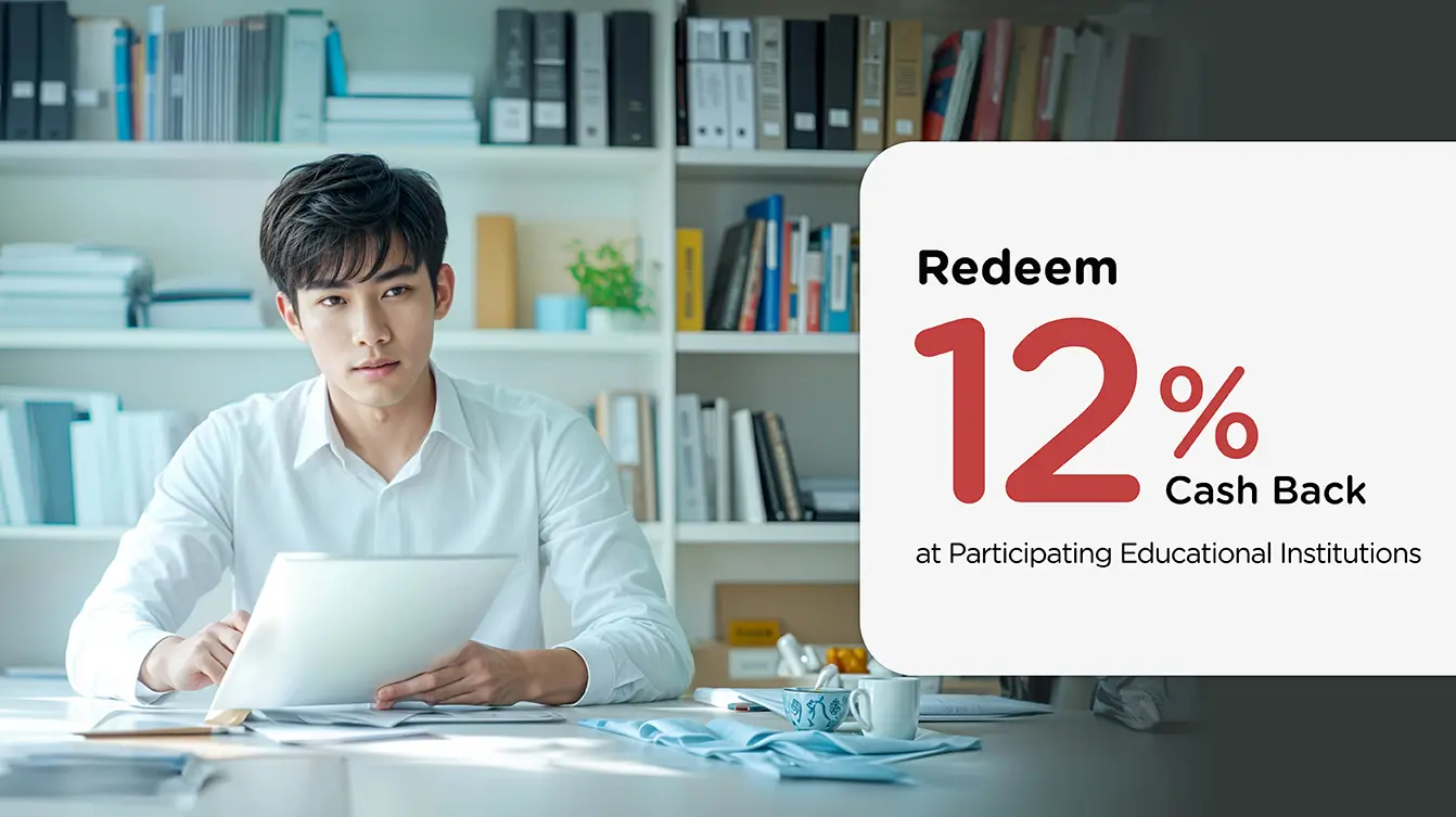 โปรโมชั่นรับเครดิตเงินคืน 12% ที่สถาบันการศึกษาชั้นนำ