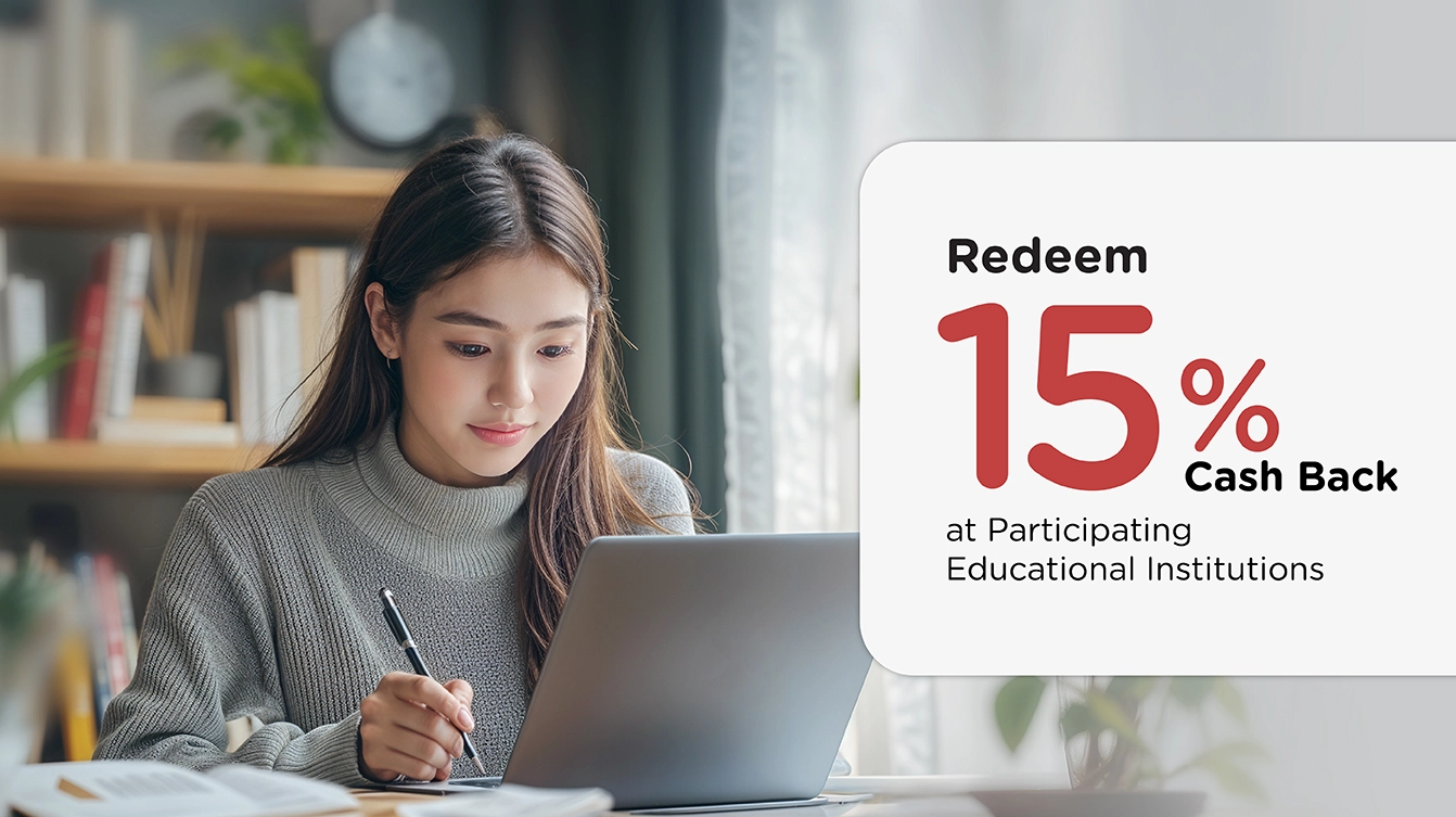 โปรโมชั่นรับเครดิตเงินคืน 15% ที่สถาบันการศึกษาชั้นนำ