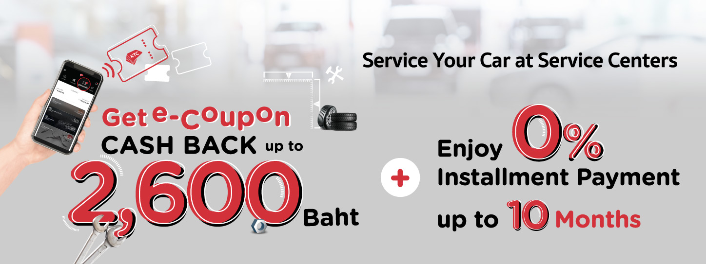 Get credit cash back eCoupons valued up to 2,600 Baht at TOYOTA, HONDA