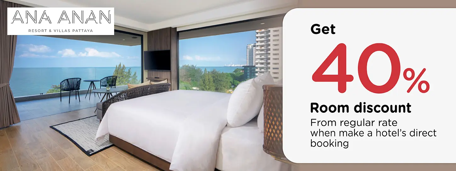 โปรโมชั่น ที่พักพัทยา รับส่วนลด 40% ที่ Ana Anan Resort and Villas | KTC