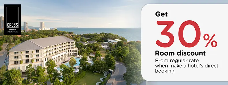 โปรโมชั่น ที่พักพัทยา ลดทันที 30% ที่ โรงแรม Cross Pattaya Pratamnak