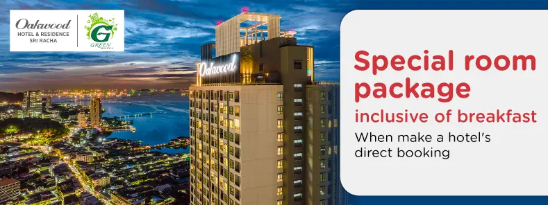 โปรโมชั่น ห้องพักราคาพิเศษ ที่ Oakwood Hotel & Residence Sri Racha | KTC