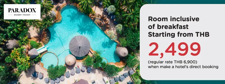 โปรโมชั่น ห้องพักราคาพิเศษ เริ่มเพียง 2,499 บาท |Paradox Resort Phuket