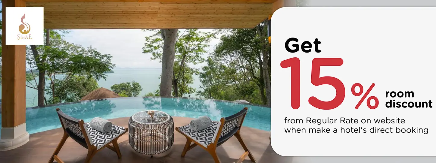 โปรโมชั่น รับส่วนลดห้องพักทันที 15% ที่โรงแรม Sinae Phuket Luxury | KTC