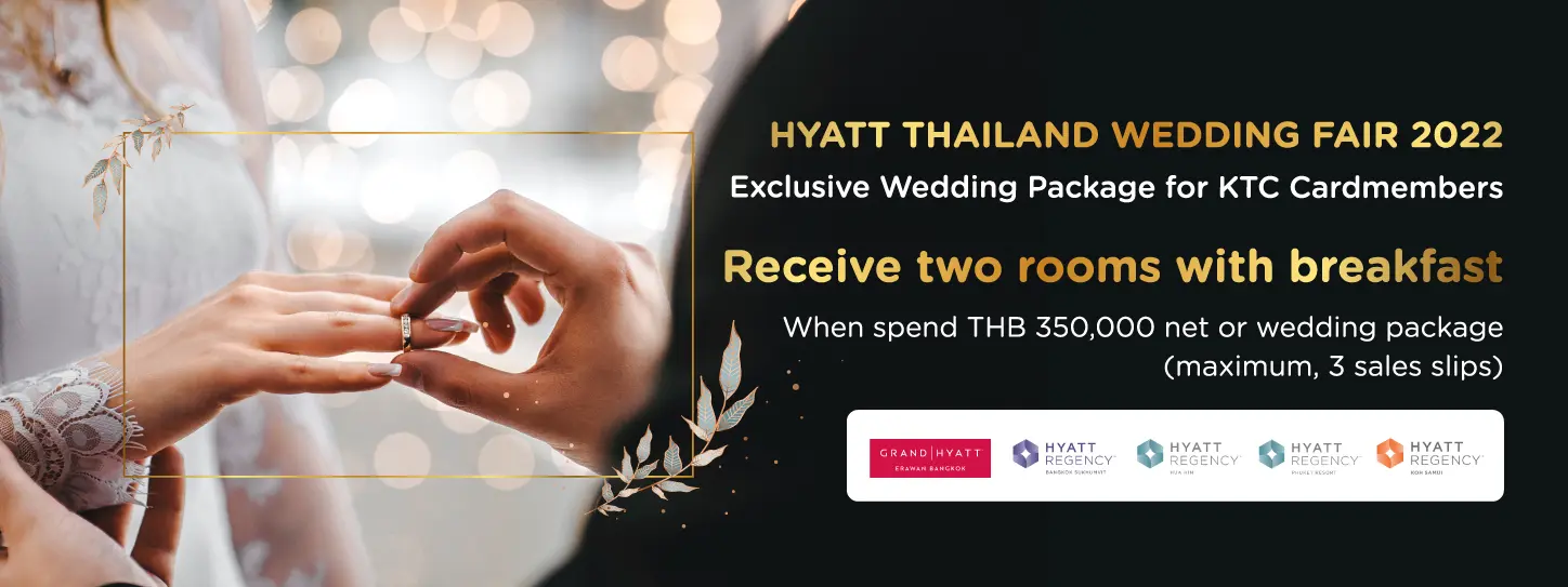 Exclusive Wedding Package ที่ โรงแรมในเครือ HYATT THAILAND