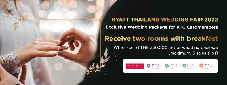 Exclusive Wedding Package ที่ โรงแรมในเครือ HYATT THAILAND