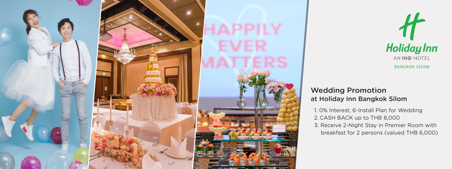 Wedding Promotion At Holiday Inn Bangkok Silom