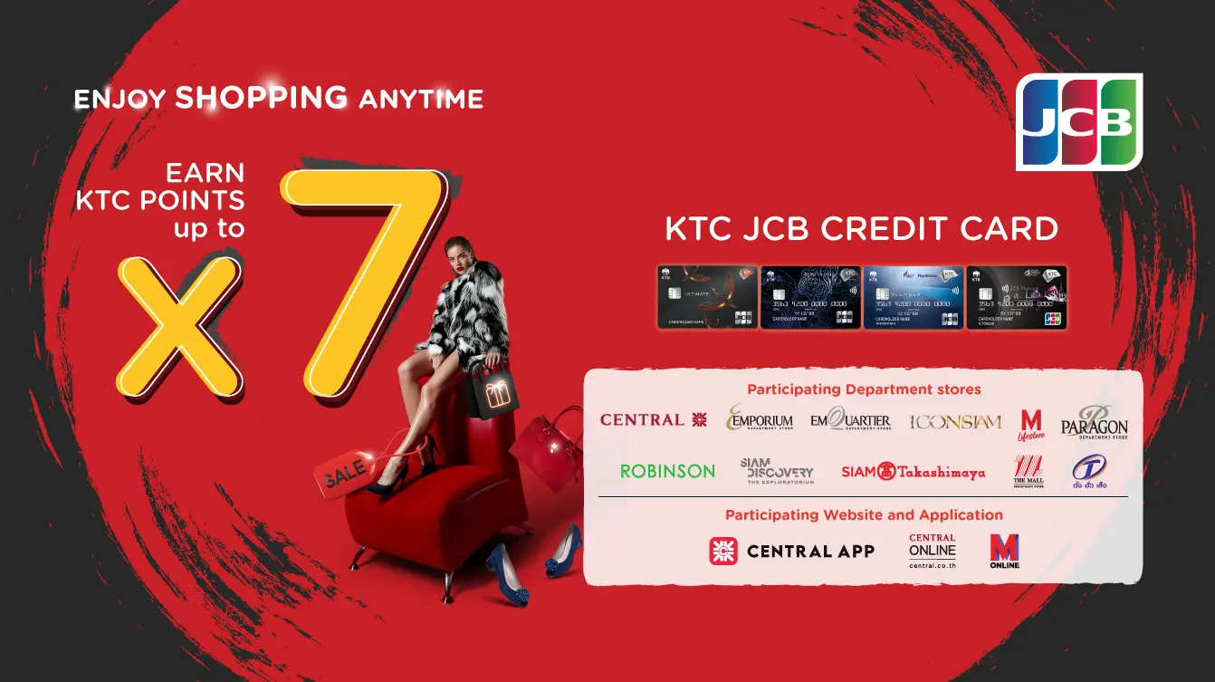 Get Up To x7 KTC Points with KTC JCB Credit Cards