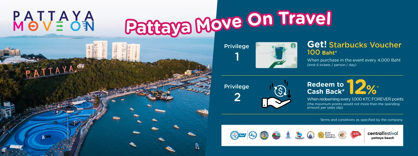Pattaya Move On with KTC Credit Card