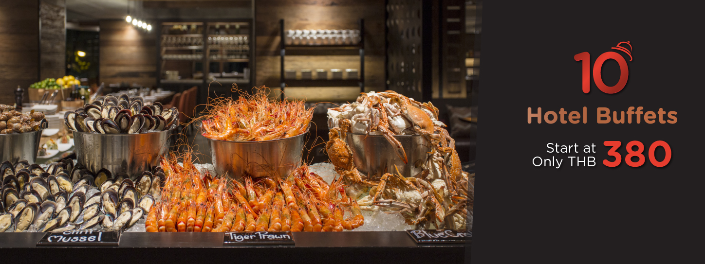 10 Hotel Buffets Promotion price start at THB 380
