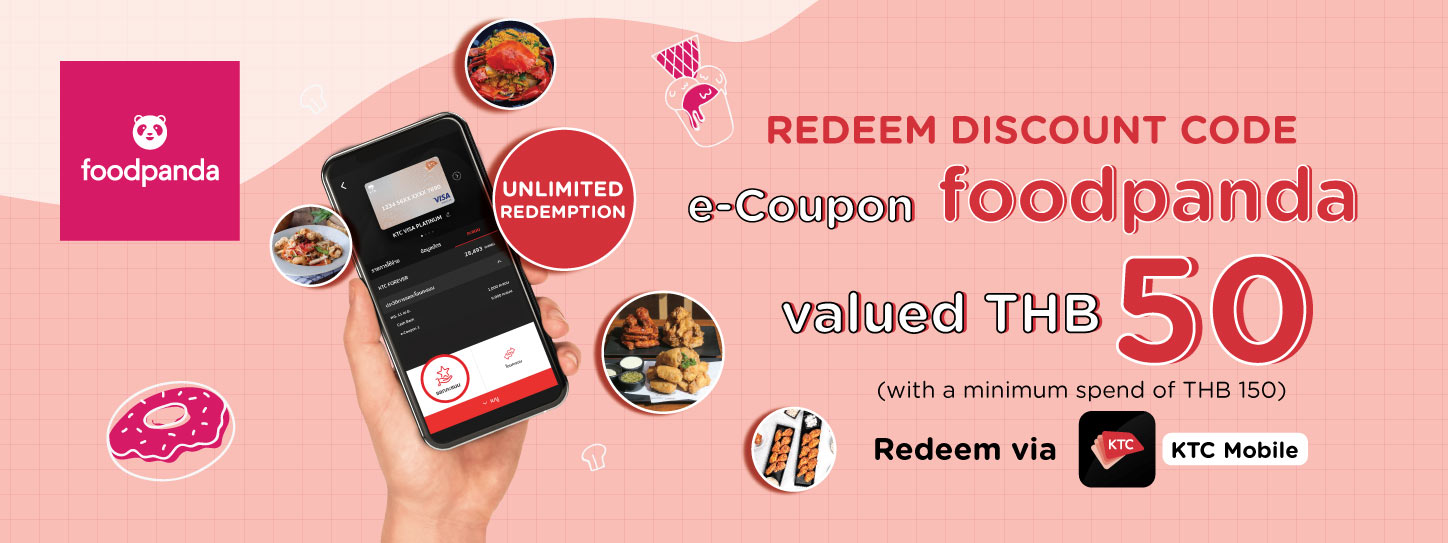 Redeem foodpanda discount code with KTC credit card.