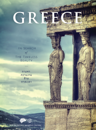 KTC Guidezine Vol.7 : Greece In Search of The Timeless Beauty