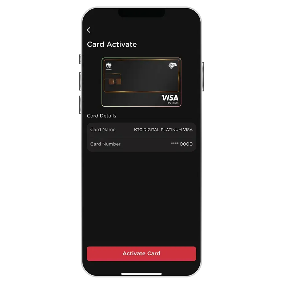 Select “Activate Card” and enter OTP toconfirm activation