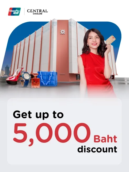 Central Chidlom x UnionPay