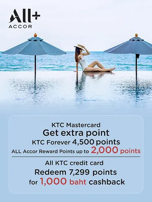 โปรโมชั่นพิเศษบัตรสมาชิก ALL Accor+ Explorer เฉพาะบัตรเครดิต KTC เท่านั้น