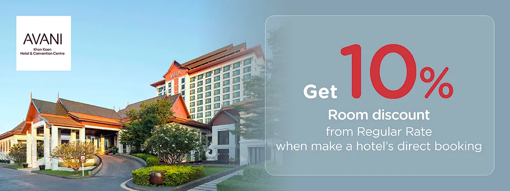 โปรโมชั่นที่ Avani Khon Kaen Hotel & Convention Centre กับบัตรเครดิต KTC