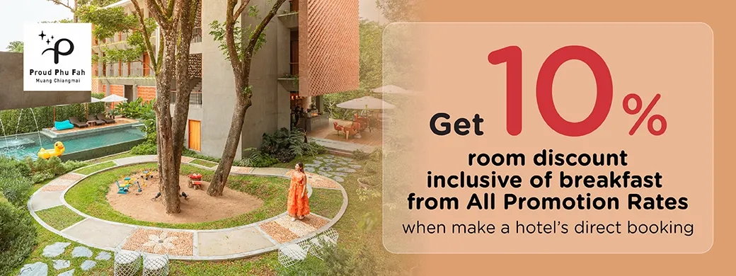 โปรโมชั่นที่ โรงแรม Proud Phu Fah Muang Chiang Mai เฉพาะบัตรเครดิต KTC เท่านั้น