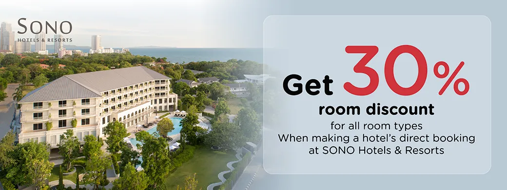 โปรโมชั่นที่ SONO Hotels & Resorts กับบัตรเครดิต KTC