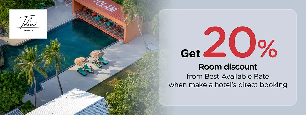 โปรโมชั่นที่ Tolani Hotels เฉพาะบัตรเครดิต KTC เท่านั้น