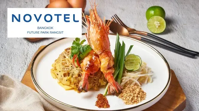 โปรโมชั่นห้องอาหารโรงแรม Novotel Bangkok Future Park Rangsit กับบัตรเครดิต KTC