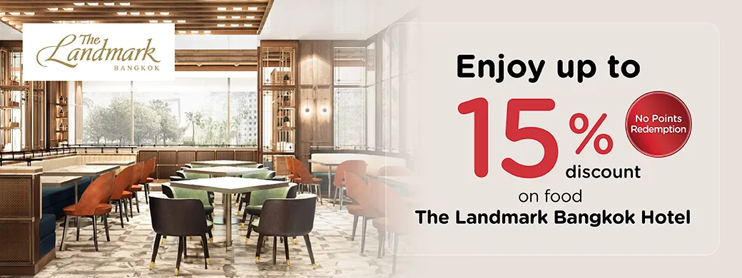 โปรโมชั่นห้องอาหาร โรงแรมแลนด์มาร์ค กรุงเทพ (The Landmark Bangkok Hotel) กับบัตรเครดิต KTC