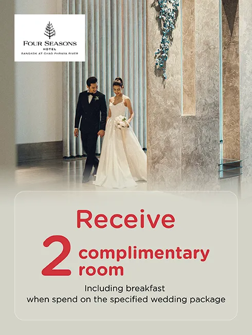 โปรโมชั่นแพ็กเกจแต่งงานโรงแรม Four Seasons Hotel Bangkok at Chao Phraya River กับบัตรเครดิต KTC โปรโมชั่นแพ็กเกจแต่งงานโรงแรม Four Seasons Hotel Bangkok at Chao Phraya River กับบัตรเครดิต KTC