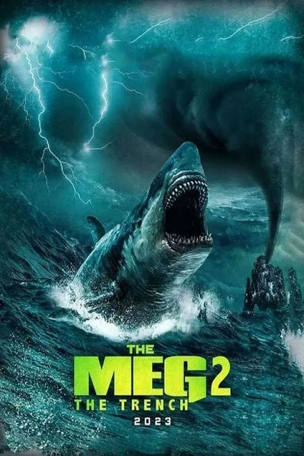 โปสเตอร์ The Meg 2 : The Trench โปสเตอร์ The Meg 2 : The Trench