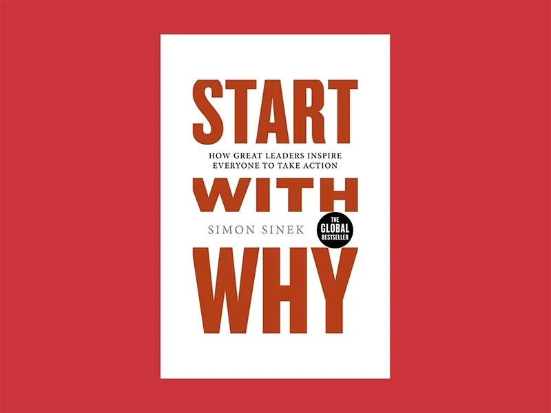 หนังสือน่าอ่าน Start with Why หนังสือน่าอ่าน Start with Why