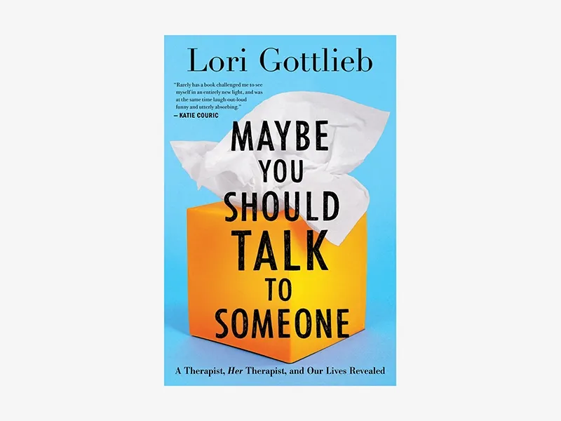 หนังสือ Maybe You Should Talk To Someone หนังสือ Maybe You Should Talk To Someone