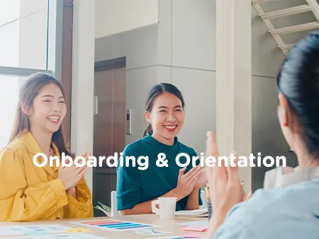 Onboarding & Orientation เทคนิคช่วยพนักงานใหม่ปรับตัวเข้ากับองค์กร