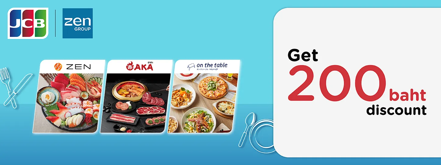 ZEN Restaurant, AKA Yakiniku และ On the Table x JCB ZEN Restaurant, AKA Yakiniku และ On the Table x JCB