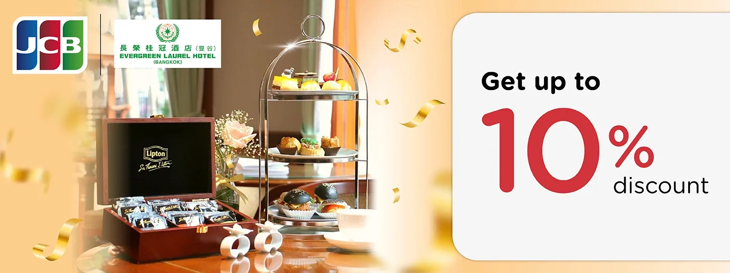 Evergreen Laurel Hotel Bangkok x JCB