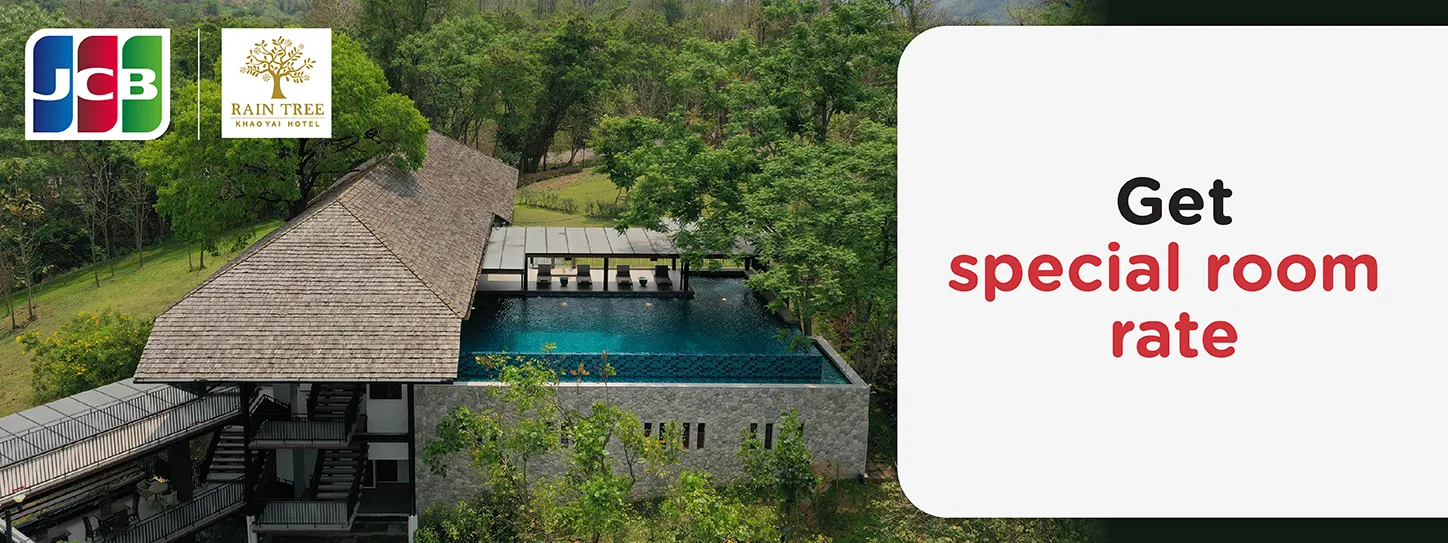 โปรโมชั่นบัตรเครดิต KTC JCB ที่ Rain Tree Khoi Yai Hotel