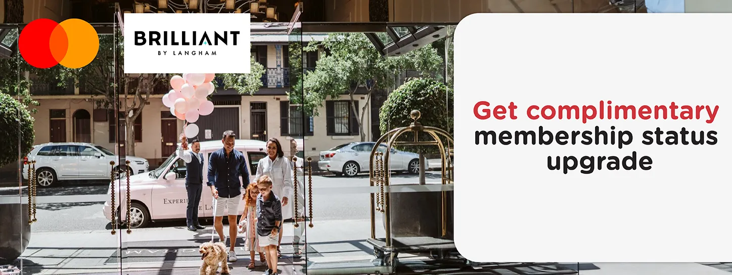 Brilliant by Langham x Mastercard Brilliant by Langham x Mastercard