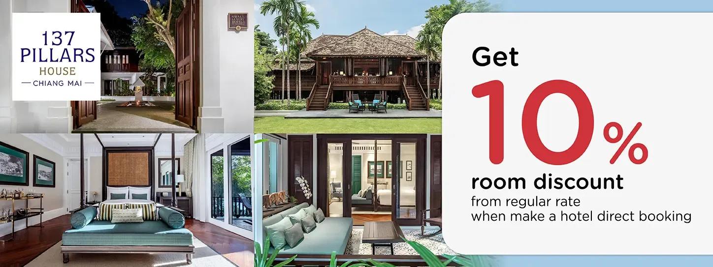 โปรโมชั่น รับส่วนลดห้องพัก 10% ที่ 137 Pillars House Hotel เชียงใหม่ | KTC