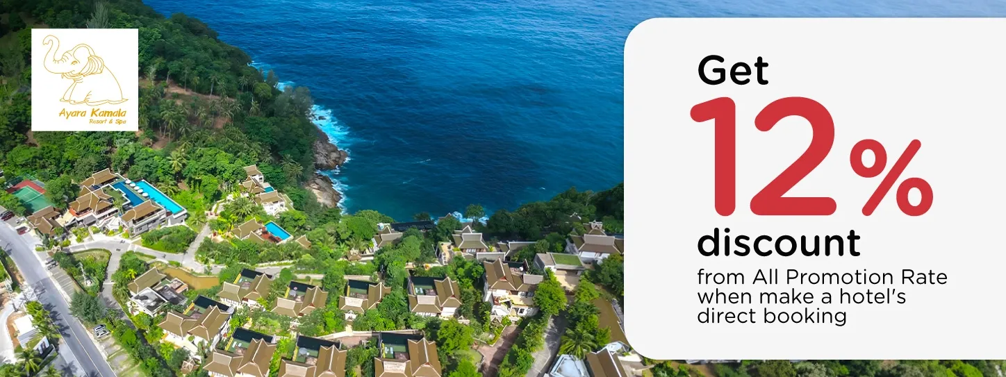 โปรโมชั่น รับส่วนลด 12% ที่ Ayara Kamala Resort & Spa กับบัตรเครดิต KTC