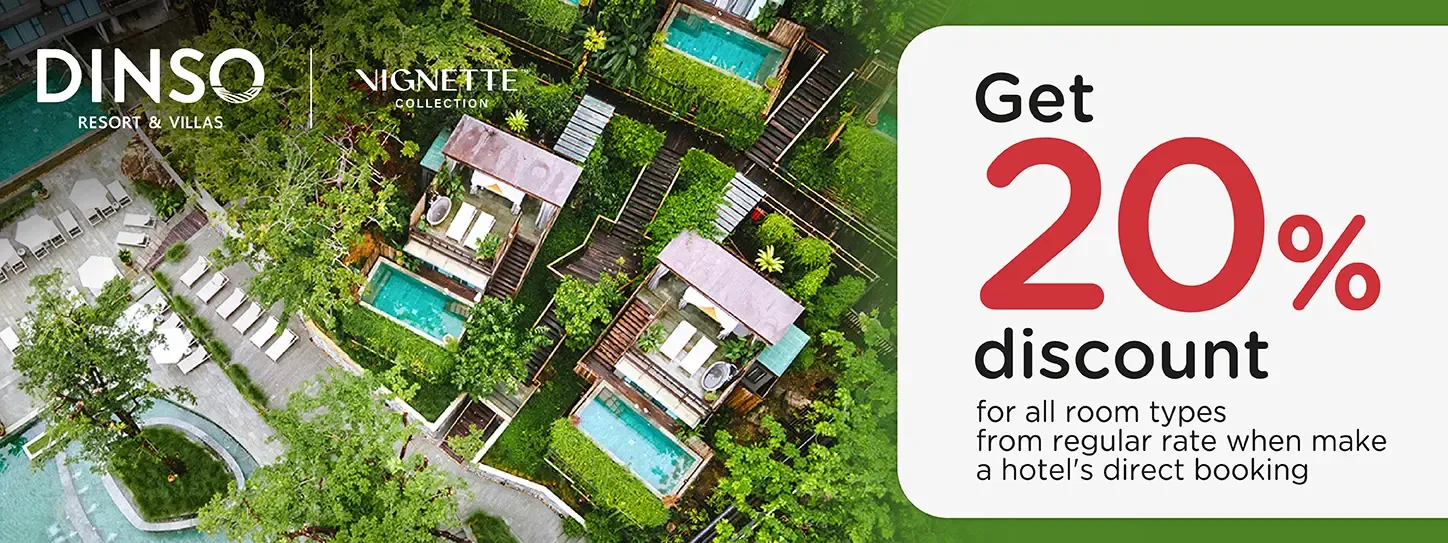 โปรโมชั่น รับส่วนลดห้องพัก 20% ที่ Dinso Resort & Villas Phuket Vignette Collection